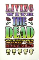 Living With the Dead: Twenty Years on the Bus With Garcia and the Grateful Dead