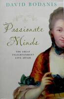 Passionate Minds : The Great Enlightenment Love Affair