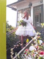 Elsas husdr&ouml;m - en sommar, en sorg & tusen loppisar