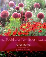 The Bold and Brilliant Garden