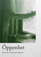 &Ouml;ppenhet - en bok om Carl-Erik af Geijerstam