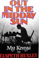Out in the Midday Sun: My Kenya