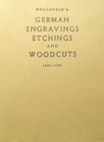 Hollstein's German Engravings Etchings and Woodcuts 1400-1700 - Volume XII. Conrad Grale to Johann Georg Guttwein. 