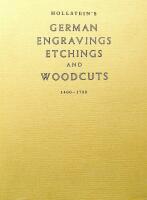 Hollstein's German Engravings, Etchings and Woodcuts: Volume XXVIII, Johannes Meyer der J&uuml;ngere to Johann Reinhard Muhl
