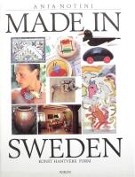 Made in Sweden : Konst, hantverk, form