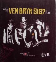"Hej, det &auml;r vi som &auml;r Vem bryr sig? en, tv&aring;, tre, fyr!" - [punkroman]