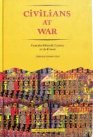 Civilians at war - from the fifteenth century to the present