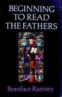 Beginning to Read the Fathers