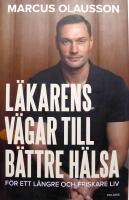 L&auml;karens v&auml;gar till b&auml;ttre h&auml;lsa