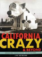 California Crazy and Beyond : Roadside Vernacular Architecture