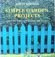 SIMPLE GARDEN PROJECTS