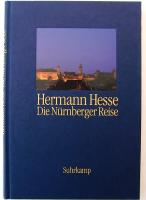 Die Nürnberger Reise. Mit Bildern von Pieter Jos van Limbergen und einem Nachwort von Siegfried Unseld