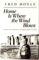 Home Is Where the Wind Blows. Chapters from a Cosmologist's Life