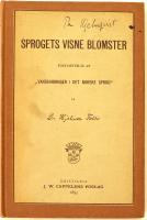 Sprogets visne blomster. Forts&aelig;ttelse af "Vanskabninger i det norske sprog"