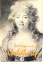 Guldburen. Mitt portr&auml;tt av Madame de Sta&euml;l och hennes tid