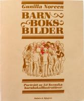 Barnboksbilder. Portr&auml;tt av 54 svenska barnboksillustrat&ouml;rer
