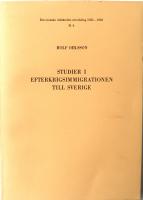 Studier i efterkrigsimmigrationen till sverige