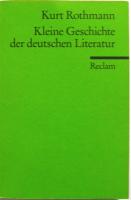 Kleine Geschichte der deutschen Literatur