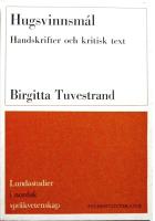 Hugsvinnsm&aacute;l. Handskrifter och kritisk text