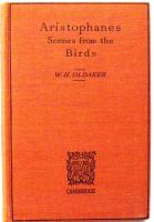 ARISTOPHANES: SCENES FROM THE BIRDS With Introduction, Notes, Vocabulary, and Appendices
