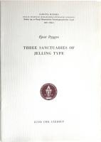 Three Sanctuaries of Jelling Type