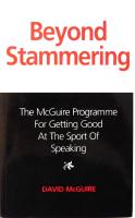 Beyond Stammering: The McGuire Programme for Getting Good at the Sport of Speaking [Elektronisk resurs]
