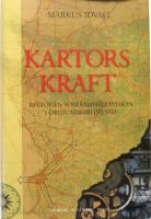 Kartors kraft. Regionen som samh&auml;llsvision i &Ouml;resundsbrons tid.