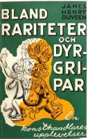 Bland rariteter och dyrgripar. En konsthandlares upplevelser