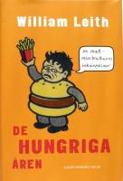 De hungriga &aring;ren : en matmissbrukares bek&auml;nnelser