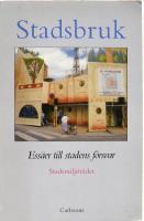 Stadsbruk : ess&auml;er till stadens f&ouml;rsvar