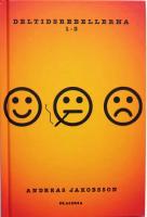 Deltidsrebellerna 1-3