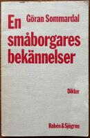 En sm&aring;borgares bek&auml;nnelser : [dikter]