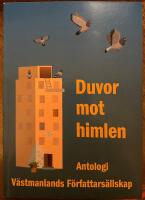 Duvor mot himlen : antologi