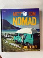 Mitt &aring;r som nomad