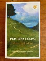 V&auml;garna till Afrika : en memoar