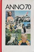 Anno 70  &Aring;rskalender utgiven av F&ouml;rlagshuset Norden och Svenska Dagbladet