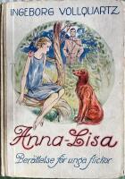 Anna-Lisa     Ber&auml;ttelse f&ouml;r unga flickor