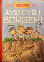 &Auml;ventyr i borgen! : samlingsvolym