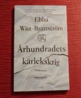 &Aring;rhundradets k&auml;rlekskrig : en punktroman