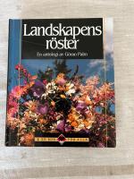 Landskapens r&ouml;ster : en antologi