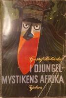 I djungelmystikens Afrika