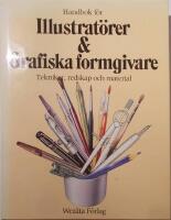 Handbok f&ouml;r illustrat&ouml;rer & grafiska formgivare