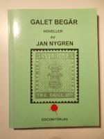 Galet beg&auml;r, Noveller av