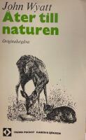 &Aring;ter till naturen