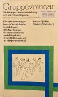 Grupp&ouml;vningar : 50 &ouml;vningar i samarbetstr&auml;ning och sj&auml;lvf&ouml;rverkligande