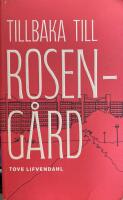 Tillbaka till Roseng&aring;rd