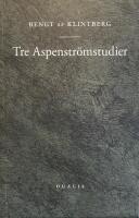 Tre Aspenstr&ouml;mstudier