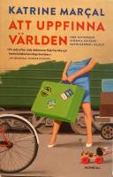 Att uppfinna v&auml;rlden : hur historiens st&ouml;rsta felt&auml;nk satte k&auml;ppar i hjulet