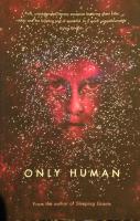 Only human