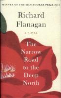 Narrow Road To the Deep North